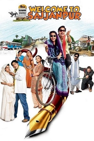 Download Welcome to Sajjanpur (2008) WebRip Hindi ESub 480p 720p