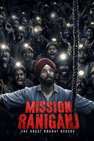 Download Mission Raniganj (2023) WebRip Hindi ESub 480p 720p 1080p