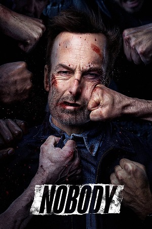 Download Nobody (2021) BluRay [Hindi + English] ESub 480p 720p