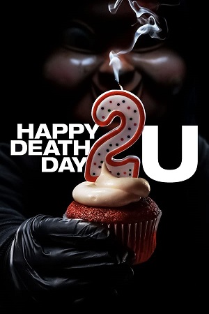 Download Happy Death Day 2U (2019) BluRay [Hindi + English] ESub 480p 720p