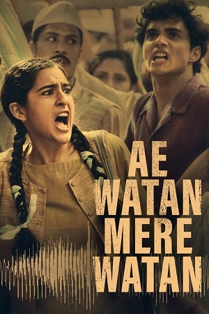 Download Ae Watan Mere Watan (2024) WebRip [Hindi + Tamil + Telugu + Malayalam + Kannada] ESub 480p 720p 1080p