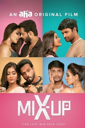 Download Mix Up (2024) WebRip Tamil ESub 480p 720p