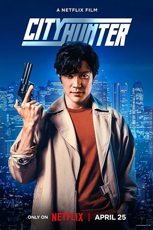 Download City Hunter (2024) WebRip [Hindi + English] ESub 480p 720p