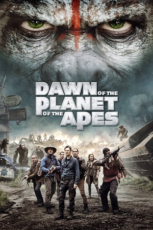 Download Dawn of the Planet of the Apes (2014) BluRay [Hindi + Tamil + Telugu + English] ESub 480p 720p 1080p