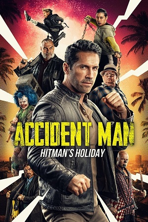 Download Accident Man Hitman's Holiday (2022) WebRip [Hindi + Tamil + Telugu + English] ESub 480p 720p