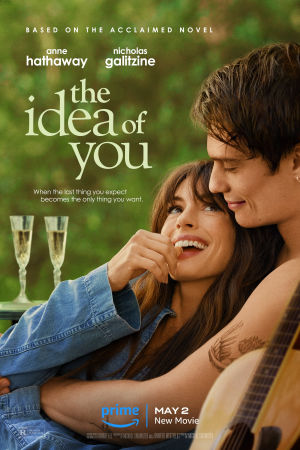 Download The Idea of You (2024) WebRip [Hindi + Tamil + Telugu + Malayalam + Kannada + English] ESub 480p 720p 1080p