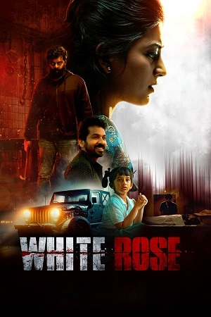 Download White Rose (2024) WebRip Tamil 480p 720p