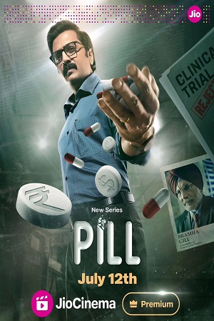 Download Pill (2024) Season 1 WebRip [Hindi + Tamil + Telugu + Kannada] S01 ESub 480p 720p - Complete