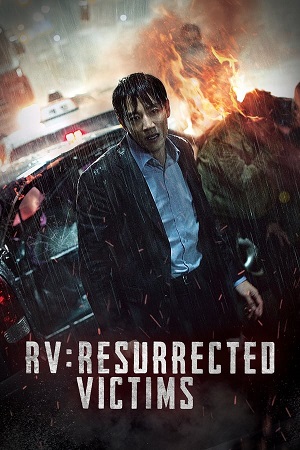 Download RV Resurrected Victims (2017) WebRip [Hindi + Tamil + Telugu] 480p 720p