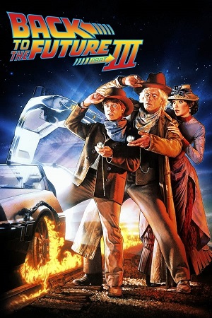 Download Back to the Future Part 3 (1990) Remastered BluRay [Hindi + Tamil + English] ESub 480p 720p 1080p