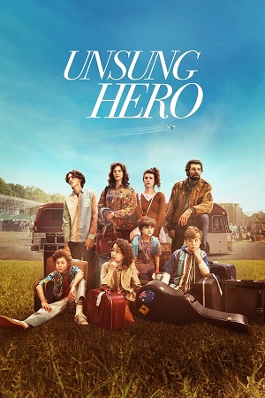 Download Unsung Hero (2024) BluRay [Hindi + English] ESub 480p 720p