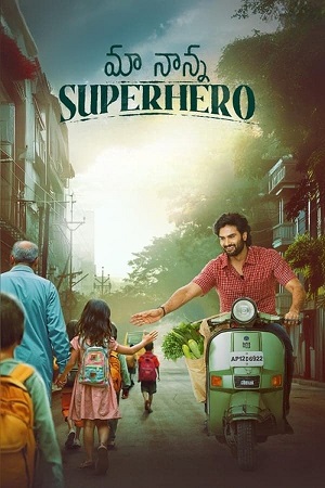 Download Maa Nanna Superhero (2024) WebRip Telugu ESub 480p 720p