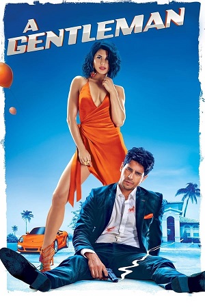 Download A Gentleman (2017) BluRay Hindi ESub 480p 720p