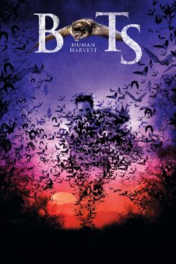 Download Bats: Human Harvest (2007) WebRip [Hindi + English] 480p 720p