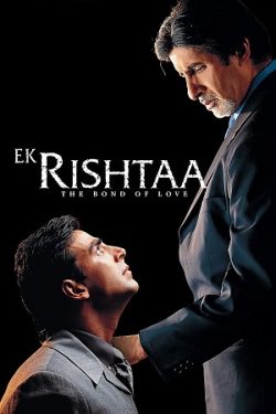 Download Ek Rishtaa The Bond of Love (2001) WebRip Hindi ESub 480p 720p