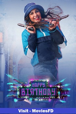 Download - Happy Birthday (2022) WebRip [Tamil + Telugu] ESub 480p 720p 1080p