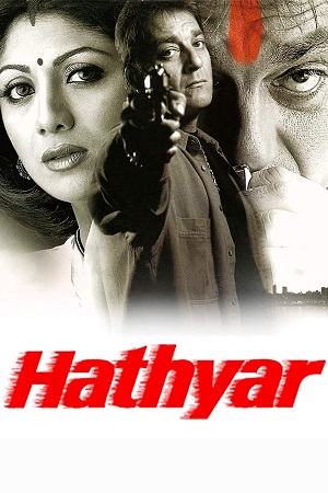 Download Hathyar (2002) WebRip Hindi ESub 480p 720p