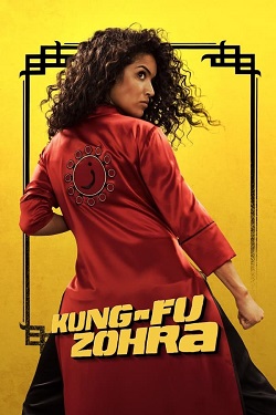 Download - Kung-Fu Zohra (2022) WebRip Hindi Dubbed 480p 720p 1080p