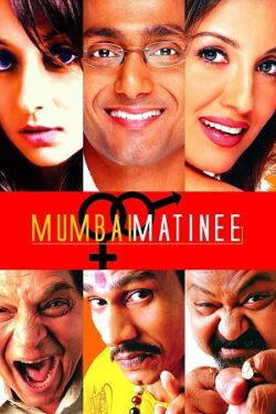 Download Mumbai Matinee (2003) WebRip Hindi ESub 480p 720p