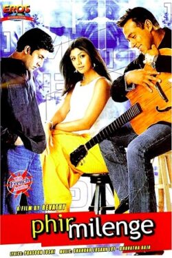 Download Phir Milenge (2004) WebRip Hindi ESub 480p 720p