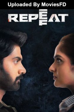 Download - Repeat (2022) WebRip Tamil ESub 480p 720p - [Full Movie]