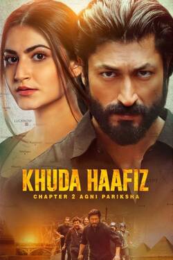 Khuda Haafiz Chapter 2 Agni Pariksha (2022) WebRip [Hindi + Tamil + Telugu] 480p 720p 1080p Download - Watch Online